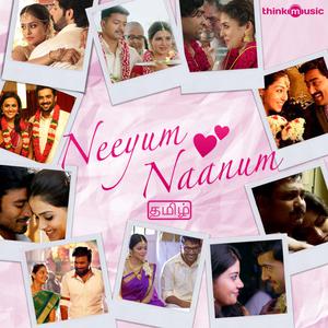 Album Neeyum Naanum oleh Various Artists