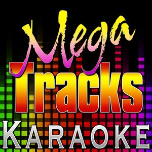 Album You Know That I Love You (Originally Performed by Donell Jones) [Karaoke Version] oleh Mega Tracks Karaoke Band