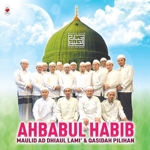 Album Maulid Ad-Dhiaul Lami' & Qasidah Pilihan oleh Ahbabul Habib