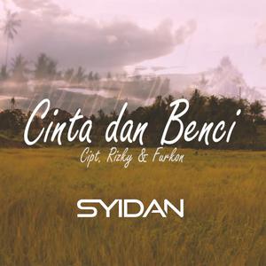 Album Cinta Dan Benci oleh Syidan