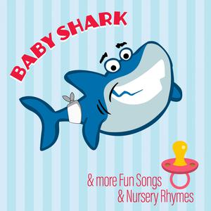 Album Baby Shark & More Fun Nursery Rhymes oleh The Playground Crooners