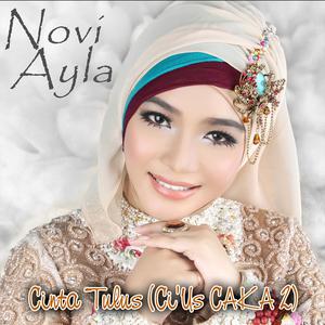 Dengarkan lagu Cinta Tulus (Ci'us Caka 2) nyanyian Novi Ayla dengan lirik