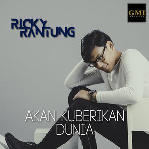 Album Akan Kuberikan Dunia oleh Ricky Rantung