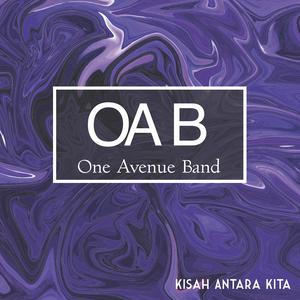 Dengarkan lagu Kisah Antara Kita nyanyian One Avenue Band dengan lirik
