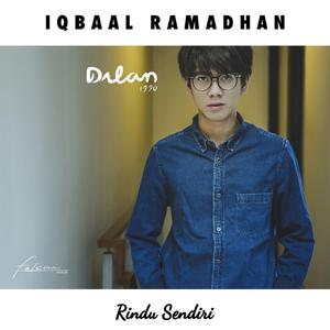 Dengarkan lagu Rindu Sendiri nyanyian Iqbaal Ramadhan dengan lirik