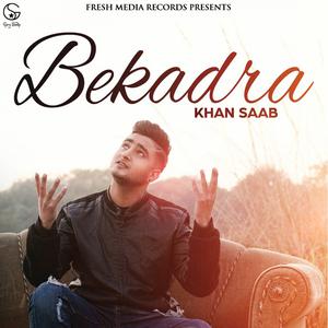 Album Bekadra oleh Khan Saab