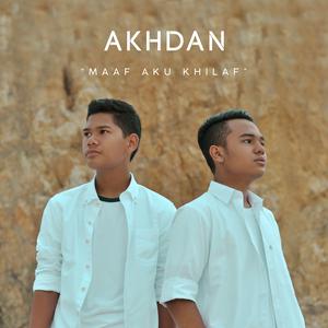 Album Maaf Aku Khilaf oleh Akhdan