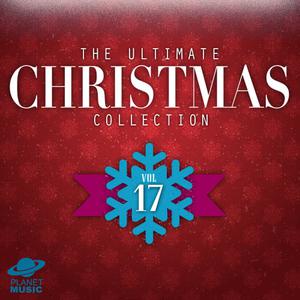 Album The Ultimate Christmas Collection, Vol. 17 oleh The Hit Co.