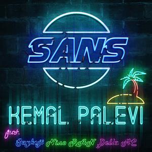 Album Sans oleh Kemal Palevi