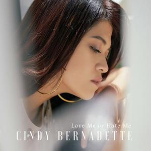 Album Love Me or Hate Me oleh Cindy Bernadette