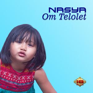 Dengarkan lagu Om Telolet nyanyian Nasya dengan lirik