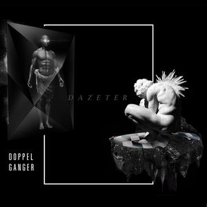 Album DoppelGanger oleh Dazeter
