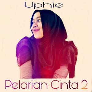 Album Pelarian Cinta 2 oleh Uphie