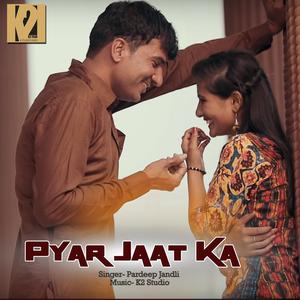 Album Pyar Jaat Ka oleh Pardeep Jandii