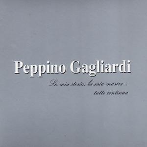Album La mia storia, la mia musica... tutto continua oleh Peppino Gagliardi