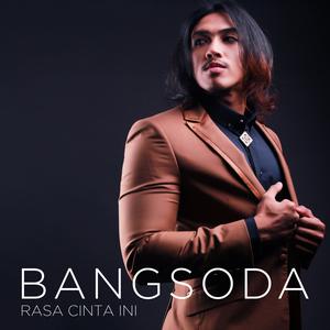 Album Rasa Cinta Ini oleh Bangsoda