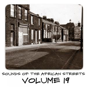 Album Sounds of the African Streets, Vol. 19 oleh Various Artists