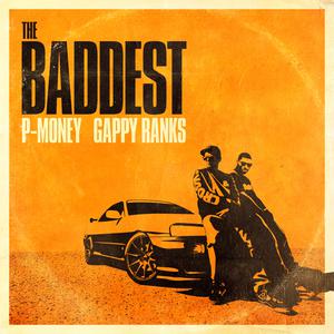 Album The Baddest oleh P-Money