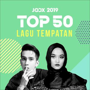 JOOX 2019: Top 50 Lagu Lokal