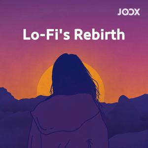 Lo-Fi Rebirth