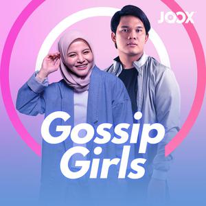 Gossip Girls? Yes We Are!