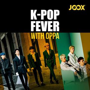 K-Pop Fever with Oppa