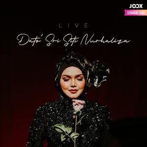 Live: Dato' Sri Siti Nurhaliza