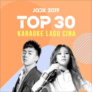 JOOX 2019: Top 30 Karaoke Lagu Cina