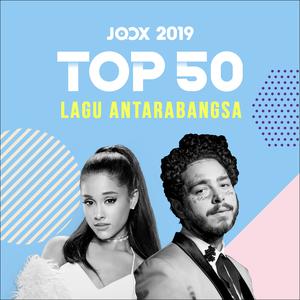 JOOX 2019: Top 50 Lagu Antarabangsa