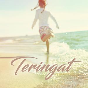 Ter- Ingat ....