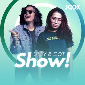 Ully & Dot Show!