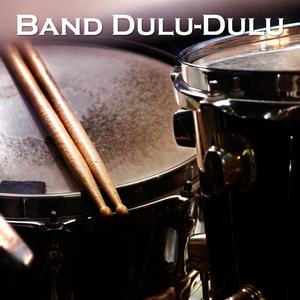 Band Dulu-Dulu