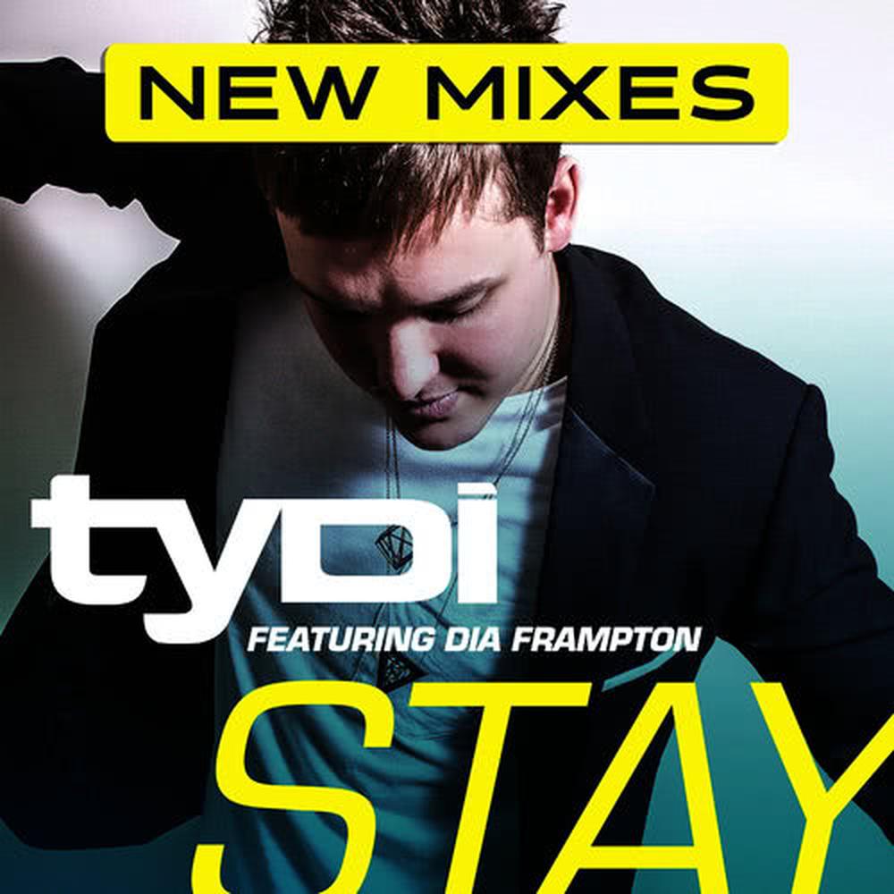 Stay (feat. Dia Frampton) 2014 tyDi; Dia Frampton Stay (feat. Dia Frampton) 2014 tyDi; Dia Frampton