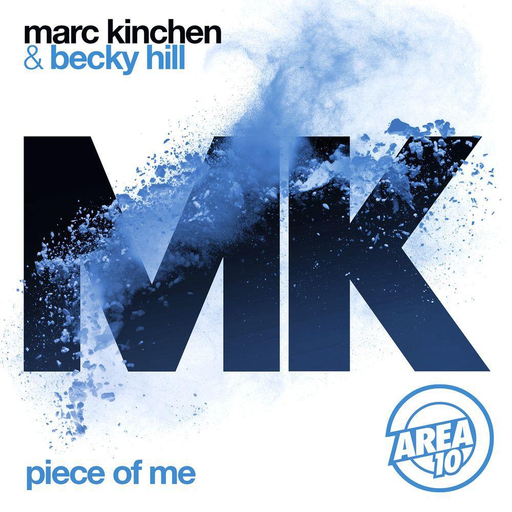 Piece of Me (Extended Mix) 2016 MK; Becky Hill Piece of Me (Extended Mix) 2016 MK; Becky Hill