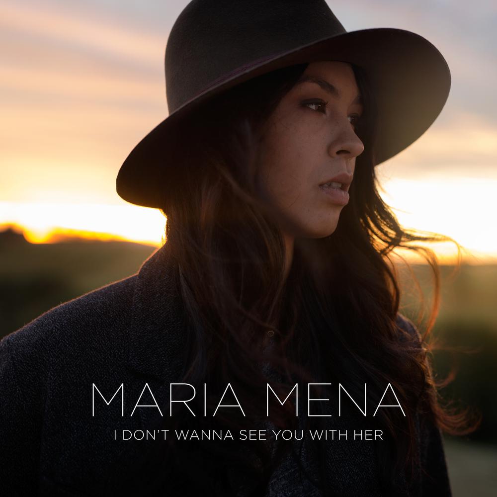 I Don't Wanna See You with Her 2015 Maria Mena I Don't Wanna See You with Her 2015 Maria Mena
