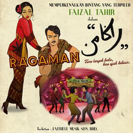 Ragaman, a song by Faizal Tahir - JOOX