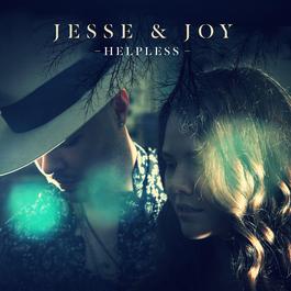 Helpless 2017 Jesse & Joy Helpless 2017 Jesse & Joy