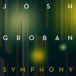 Symphony 2018 Josh Groban Symphony 2018 Josh Groban