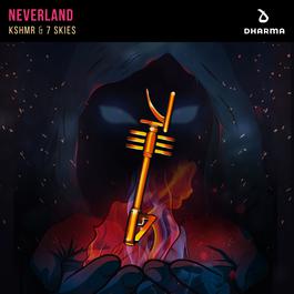 Neverland 2018 KSHMR; 7 Skies Neverland 2018 KSHMR; 7 Skies