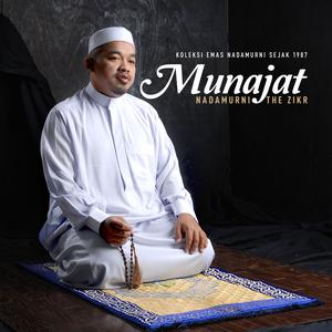 Album Munajat, Koleksi Emas Nadamurni Sejak 1987 from The Zikr