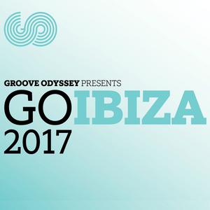 Album Groove Odyssey Presents: Go Ibiza 2017 from Various Artists