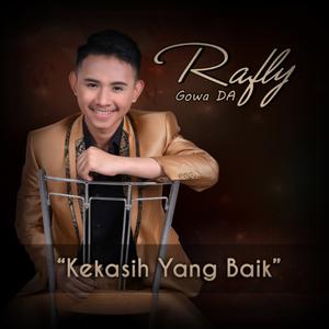 Album Kekasih Yang Baik from Rafly Gowa Da