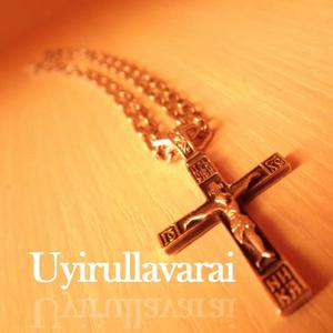 Album Uyirullavarai from P.S. Paul Thangiah