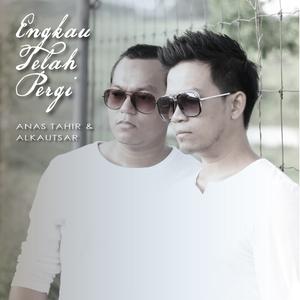 Album Engkau Telah Pergi from Kautsar