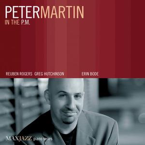 Album In the P.M. from Peter Martin