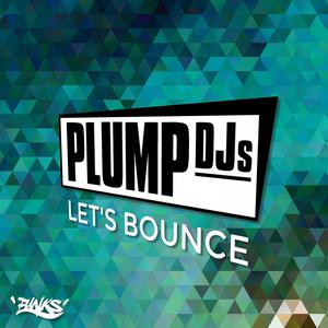Album Let's Bounce from Plump Djs