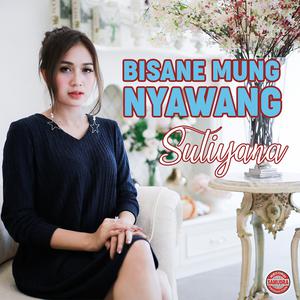 Album Bisane Mung Nyawang from Suliyana