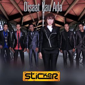Album Disaat Kau Ada from Sticker Band