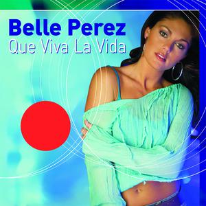 Album Que Viva la Vida from Belle Perez