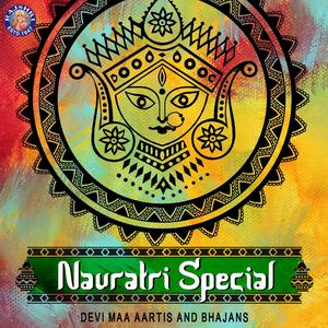Navratri Special - Devi Maa Aartis and Bhajans